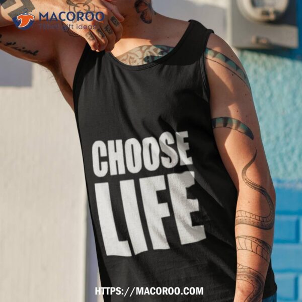 Round Neck Choose Life 2023 Shirt