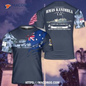 Royal Australian Navy Ran Hmas Kanimbla (l 51) 3D T-shirt