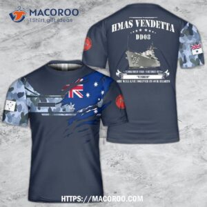 Royal Australian Navy Ran Hmas Vendetta (dd08) 3D T-Shirt