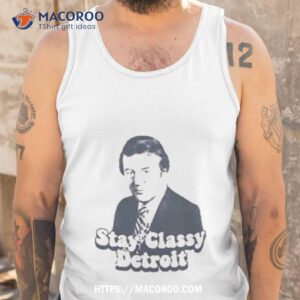 ryan ermanni bill bonds stay classy detroishirt tank top