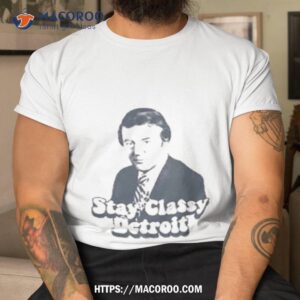 Ryan Ermanni Bill Bonds Stay Classy Detroishirt