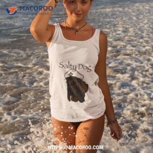 Salty Dog Shirt 3 salty dog shirt tank top