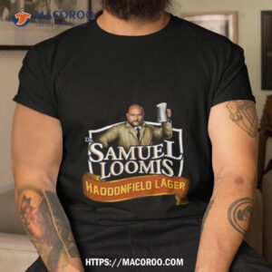 Samuel Loomis John Carpenter’s Halloween Shirt