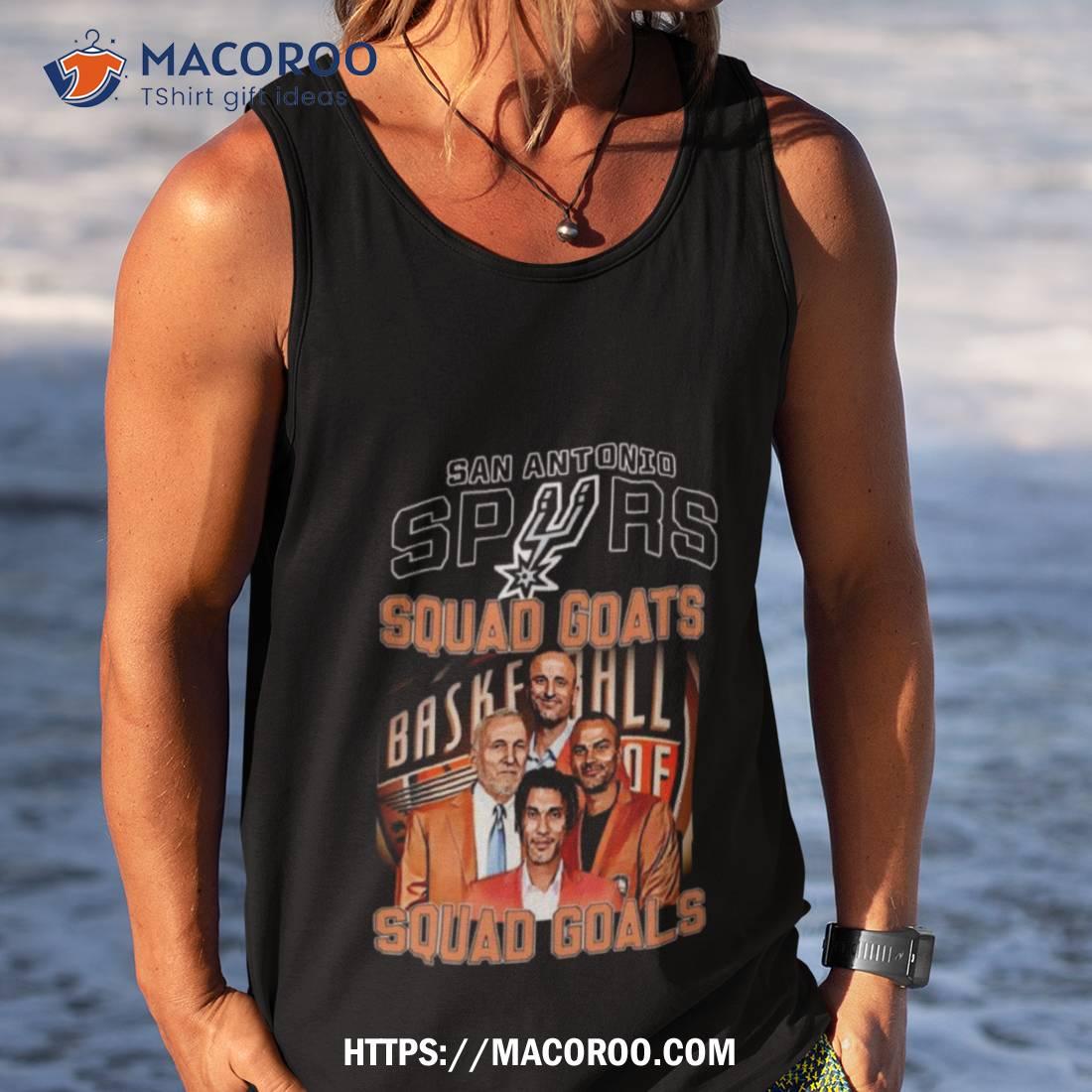 San Antonio Spurs Squad Goats Squad Goals Shirt San Antonio Spurs Squad Goats Squad Goals Shirt