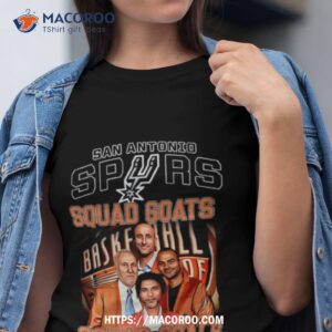san antonio spurs squad goats squad goals shirt tshirt