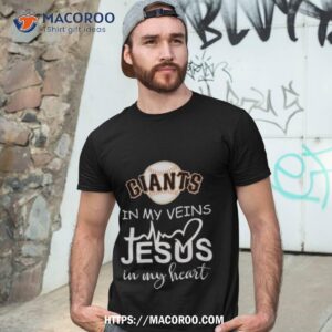 san francisco giants logo 2023 in my veins jesus in my hearshirt tshirt 3