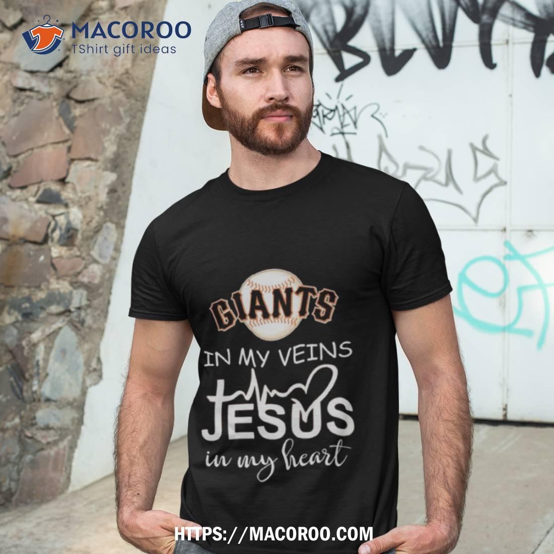 San Francisco Giants Logo 2023 In My Veins Jesus In My Hearshirt San Francisco Giants Logo 2023 In My Veins Jesus In My Hearshirt