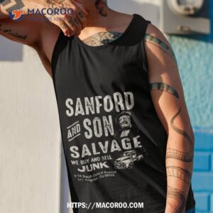 sanford and son worn out sign shirt tank top 1