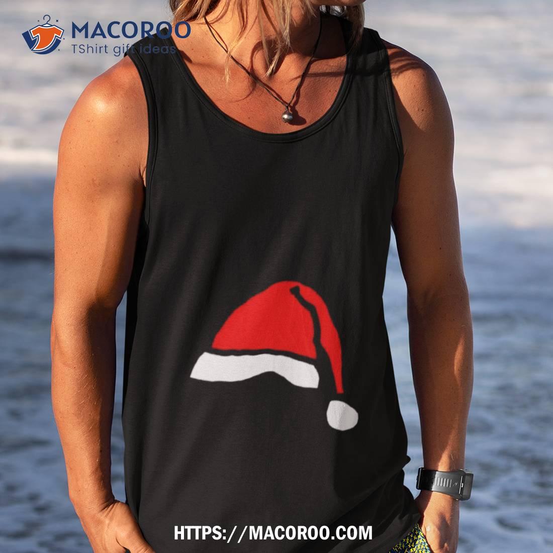 Santa Hat For Christmas Shirt Santa Hat For Christmas Shirt