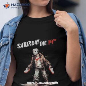 Saturday The 14th Jason Voorhees Halloween 2023 Shirt