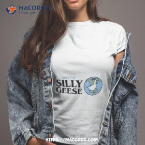 save the silly geese shirt tshirt 2