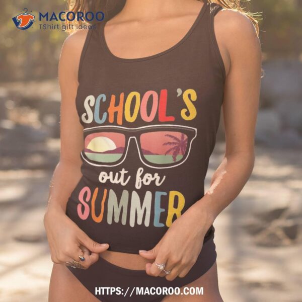 Schools Out For Summer Last Day Of School Teacher Shirt