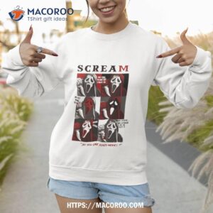 scream no you hang up first do you want to die poor steve i am afraid he is out do you like scary movies shirt shirt sweatshirt 1