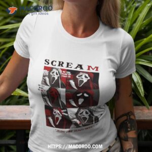 Scream No You Hang Up First Do You Want To Die Poor Steve I Am Afraid He Is Out Do You Like Scary Movies Shirt Shirt