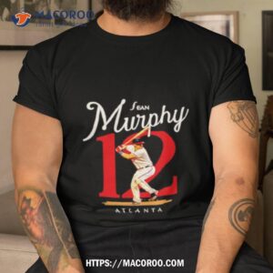 Sean Murphy 12 Atlanta Braves Shirt