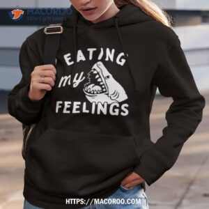 Shark Eating My Feelings Shirt