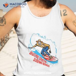 shayne smith surfing rodeo shirt tank top 3