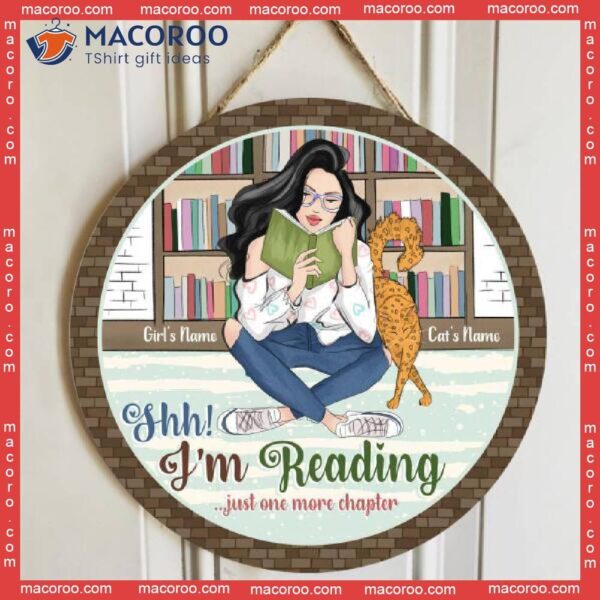 Shh I’m Reading, Girl And Cats Front Of Bookshelf Customized Wooden Signs