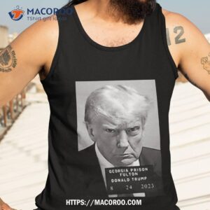 Shitheadsteve Georgia Prison Fulton Donald Trump 8 24 2023 Shirt 3 shitheadsteve georgia prison fulton donald trump 8 24 2023 shirt tank top 3