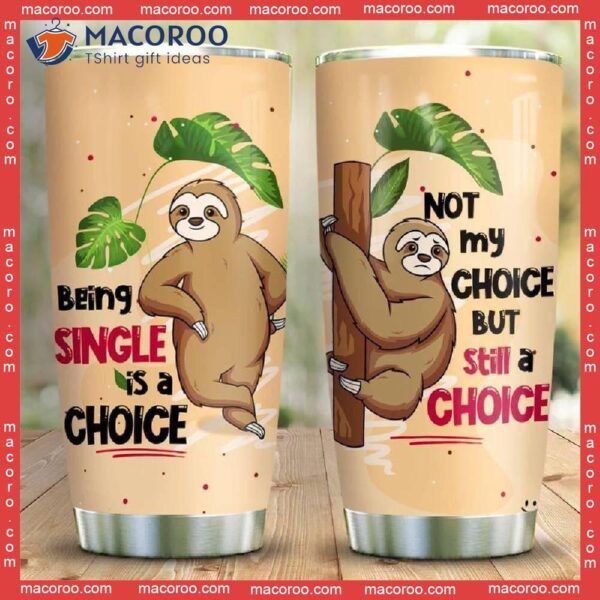 Single Sloth Stainless Steel Tumbler