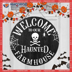Skull, Farm House Sign For Halloween, Halloween Decor Sign,welcome To Our Haunted House, Spider Web, Round Wooden