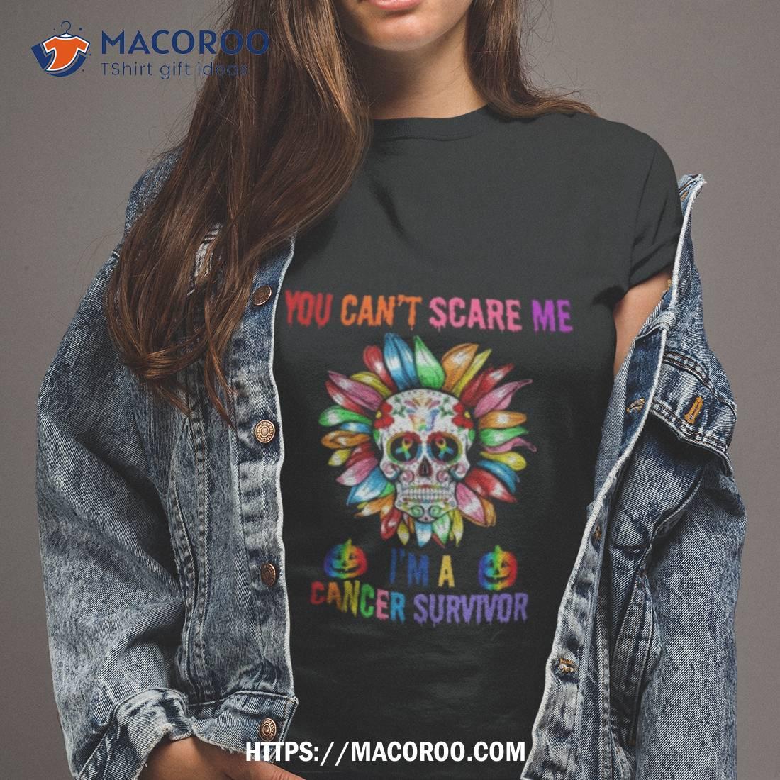 Skull Flower You Can’t Scare Me I’m A Cancer Survivor Halloween 2023 Shirt Skull Flower You Can’t Scare Me I’m A Cancer Survivor Halloween 2023 Shirt