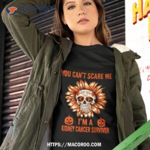 Skull Flower You Can’t Scare Me I’m A Kidney Cancer Survivor Halloween 2023 Shirt