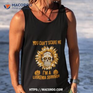 skull flower you can t scare me i m a leukemia survivor halloween 2023 shirt tank top