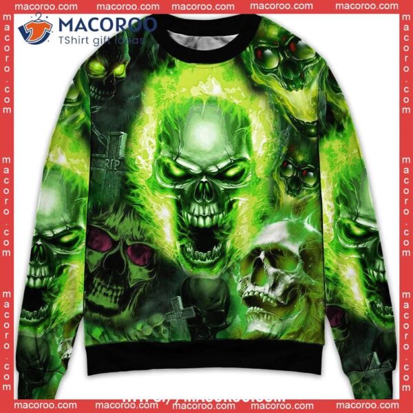 Skull Green Fear No Man Sweater Ugly Christmas, Ugly Christmas Sweatshirt