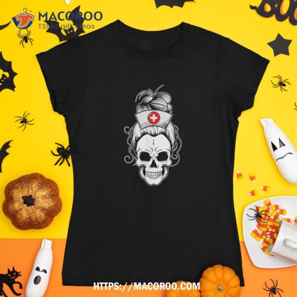 Skull Shirts For Messy Bun Hair Nurse Matching Group Shirt, Skull Pumpkin
