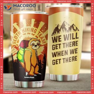 sloth hiking team stainless steel tumbler 1