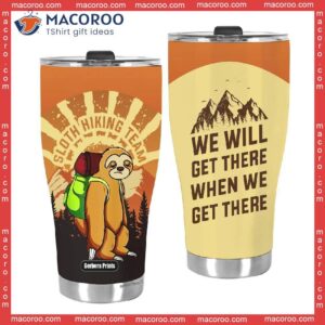 sloth hiking team stainless steel tumbler 2