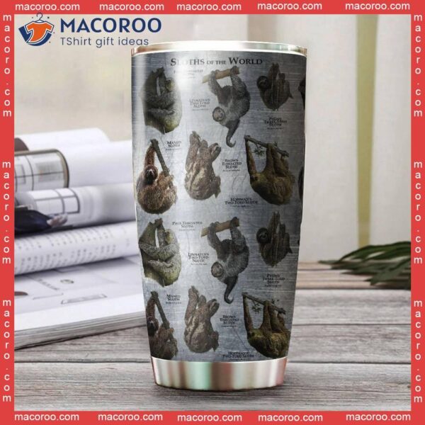 Sloths Of The World Stainless Steel Tumbler