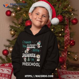 snow christmas preschool teacher apparel for teachers shirt snow man shirt hoodie