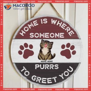 Someone Purrs To Greet You, Personalized Cat Wooden Signs