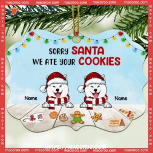 Sorry Santa We Ate Your Cookies, Xmas Home Decor, Lovers Gifts, Dog Memorial Metal Ornament