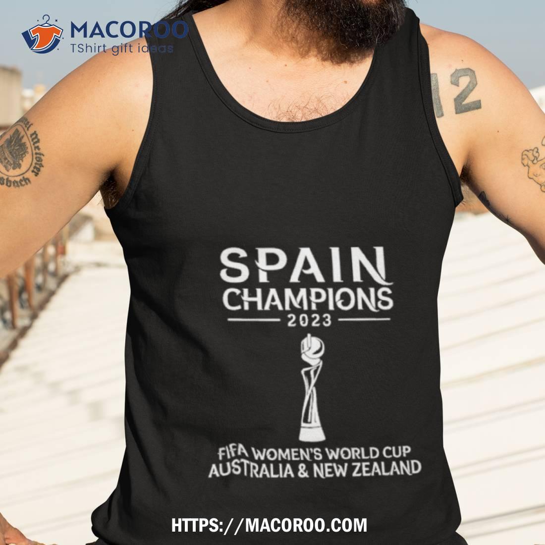 Spain Champions Fifa Women’s World Cup Australia And New Zealand 2023 Shirt Spain Champions Fifa Women’s World Cup Australia And New Zealand 2023 Shirt