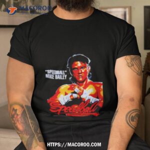 speedball mike bailey shirt tshirt