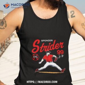 spencer strider 99 atlanta baseball signature shirt tank top 3