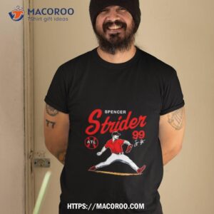 spencer strider 99 atlanta baseball signature shirt tshirt 2