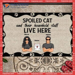 Spoiled Cat And Their Household Staff Live Here Outdoor Door Mat, Gifts For Lovers, Personalized Doormat