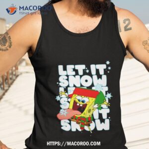 spongebob squarepants christmas let it snow stack halloween shirt tank top 3