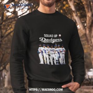 Squad Up Dodgers Signature Shirt 2 squad up dodgers signature shirt sweatshirt