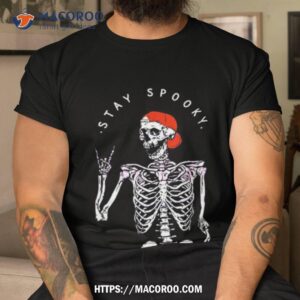 Stay Spooky Halloween Skeleton Shirt Stay Spooky Halloween Skeleton Shirt
