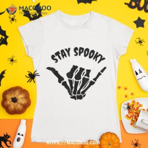 stay spooky skeleton creepy funny halloween skull hand shirt spooky scary skeletons tshirt 1