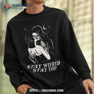 stay weird lazy halloween costume funny skeleton skull bones shirt sugar skull pumpkin sweatshirt