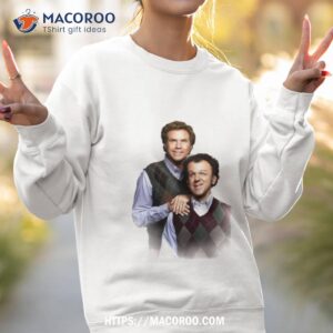 step brothers comedy shirt sweatshirt 2