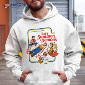 steven rhodes let s summon demons shirt hoodie