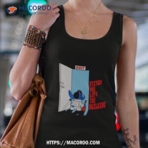 Stitch Has Left The Building Exishirt 2 stitch has left the building exishirt tank top 4