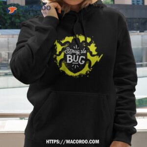 struggle bug shirt hoodie